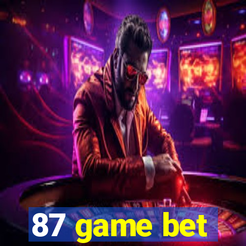 87 game bet